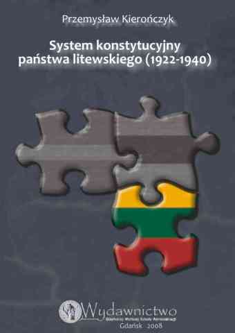 System konstytucyjny państwa litewskiego 1922-1940 - pierwsza strona okładki